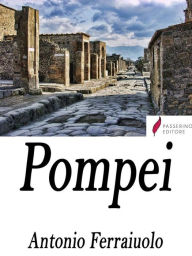 Title: Pompei, Author: Antonio Ferraiuolo