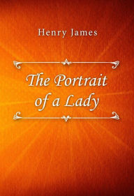 Title: The Portrait of a Lady, Author: Henry James