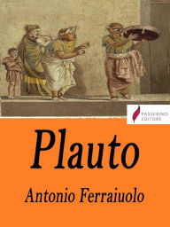 Title: Plauto, Author: Antonio Ferraiuolo