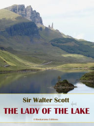 Title: The Lady of the Lake, Author: Sir Walter Scott
