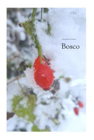 Title: Bosco, Author: Alessandro Molinari