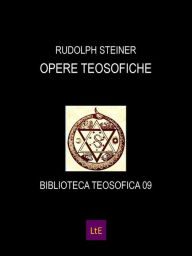 Title: Opere teosofiche, Author: Rudolph Steiner