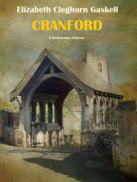 Title: Cranford, Author: Elizabeth Gaskell