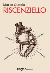 Title: Riscenziello, Author: Marco Ciotola