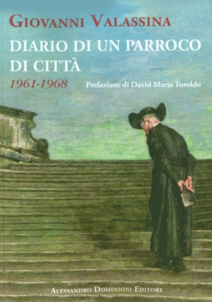 Diario di un parroco di città: 1961-1968