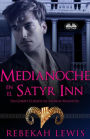 Medianoche En El Satyr Inn: Un Corto Cuento De Sátiros Malditos