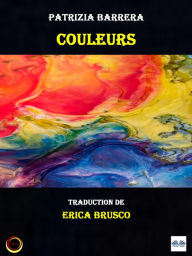 Title: Couleurs: Les Voix De L' Âme, Author: Patrizia Barrera