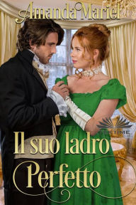 Title: Il Suo Ladro Perfetto, Author: Amanda Mariel