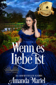 Title: Wenn Es Liebe Ist, Author: Amanda Mariel