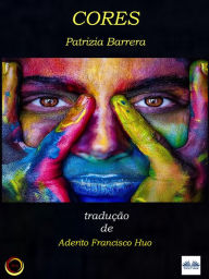 Title: Cores: As Vozed Da Alma, Author: Patrizia Barrera