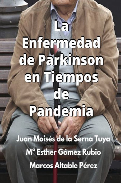 La Enfermedad De Parkinson En Tiempos Pandemia