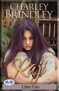 Title: Raji: Libro Uno: Octavia Pompeii, Author: Charley Brindley