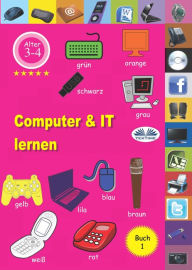 Title: Computer & IT Lernen: Buch 1, Author: Professor Wilfred