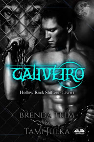 Title: Cativeiro, Author: Brenda Trim