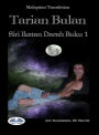 Tarian Bulan: Siri Ikatan Darah Buku 1