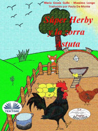 Title: Super Herby y la Zorra Astuta, Author: Massimo Longo