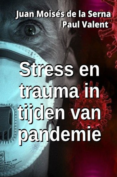 Stress en trauma in tijden van pandemie