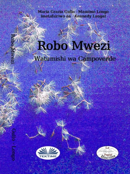Robo Mwezi: Watumishi Wa Campoverde