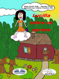 Title: Lucilla Sobre As Nuvens, Author: Massimo Longo e Maria Grazia Gullo