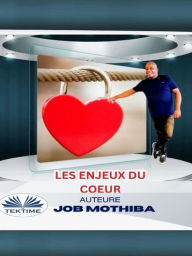 Title: Les Enjeux Du Cour, Author: Job Mothiba