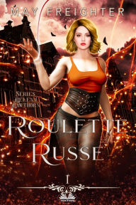 Title: Roulette Russe, Author: May Freighter