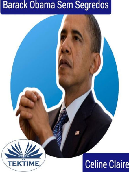 Barack Obama Sem Segredos