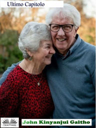 Title: Ultimo Capitolo, Author: John Kinyanjui Gaitho