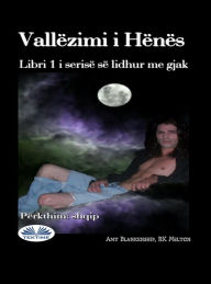 Title: Vallëzimi I Hënës: Libri 1 I Serisë Së Lidhur Me Gjak, Author: Amy Blankenship