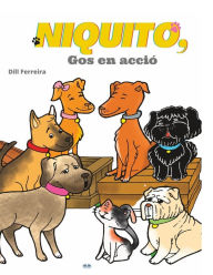 Title: Niquito, Gos En Acciï¿½, Author: Anna Tribï Timoneda