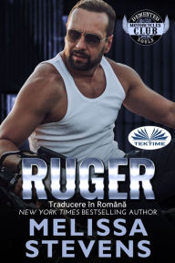 Title: Ruger: Suflete Nebune, Author: Melissa Stevens