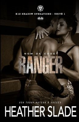 Nom de code: Ranger: K19 Shadow Operation - Unit� 1