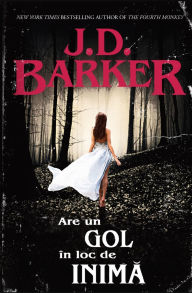 Title: Are un Gol ï¿½n loc de Inimă, Author: J D Barker