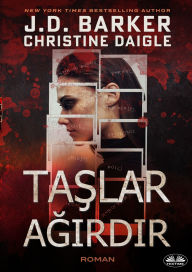 Title: Taslar Agirdir, Author: J.D. Barker
