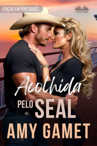 Title: Acolhida Pelo SEAL, Author: Amy Gamet