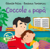 Title: Coccole di papà, Author: Alberto Pellai