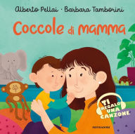 Title: Coccole di mamma, Author: Alberto Pellai