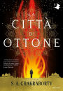 La città di ottone / The City of Brass