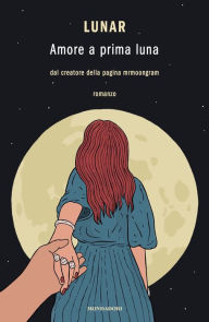 Title: Amore a prima luna, Author: Lunar