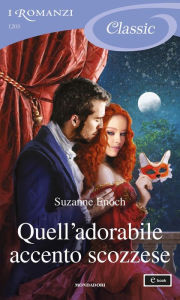 Title: Quell'adorabile accento scozzese (I Romanzi Classic), Author: Suzanne Enoch