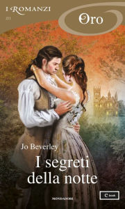 Title: I segreti della notte (I Romanzi Oro), Author: Jo Beverley