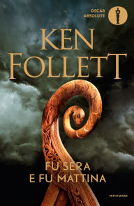Title: Fu sera e fu mattina, Author: Ken Follett