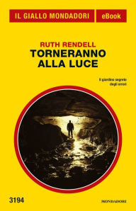 Title: Torneranno alla luce (Il Giallo Mondadori), Author: Ruth Rendell