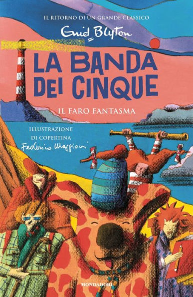 La banda dei cinque - 12. Il faro fantasma