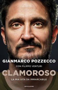 Title: Clamoroso, Author: Gianmarco Pozzecco