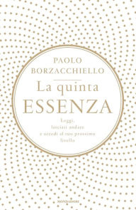 Title: La quinta essenza, Author: Paolo Borzacchiello