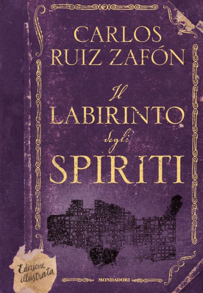 Il labirinto degli spiriti (edizione illustrata)