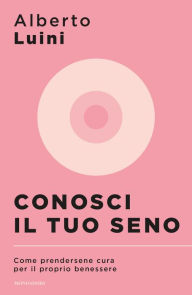 Title: Conosci il tuo seno, Author: Alberto Luini