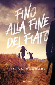 Title: Fino alla fine del fiato, Author: Marco Magnone