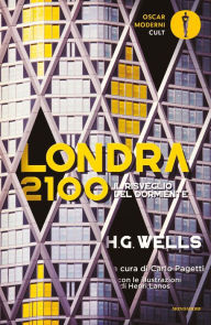 Title: Londra 2100, Author: H. G. Wells