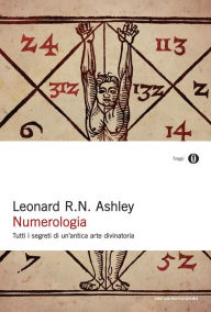 Title: Numerologia, Author: Leonard R. N. Ashley
